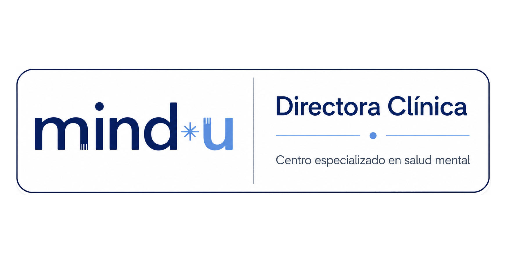 MindU - Co-Fundadora y Co-Directora Clínica